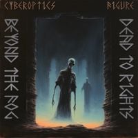 Cyberoptics & Figure - Dead to Rights