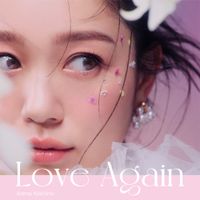 西野カナ [Kana Nishino] - Love Again