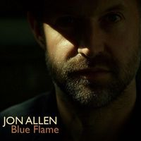 Jon Allen - Blue Flame