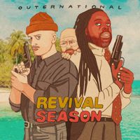 Revival Season - Outernational (A Mixtape)