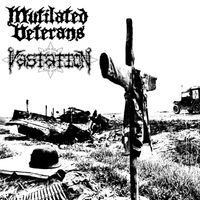 Mutilated Veterans - Mutilated Veterans & Vastation Split