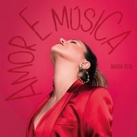 Maria Rita - Amor e M&uacute;sica