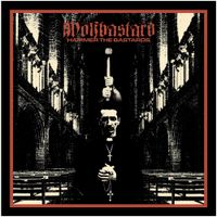 Wolfbastard - Hammer the Bastards