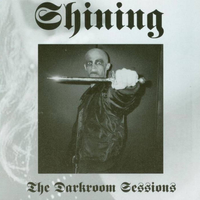 Shining - The Darkroom Sessions