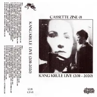 King Krule - Cassette Zine 01: Kang Krule Live (2011-2020)
