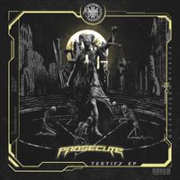 Prosecute - TESTIFY