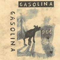 Gasolina - Dog