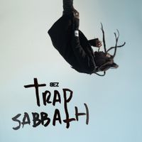BEZ - Trap Sabbath