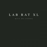 Lab Rat XL - Mice Or Cyborg