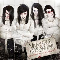 Vampires Everywhere! - Hellbound And Heartless