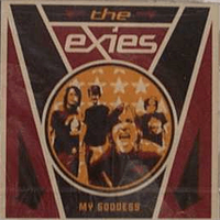 The Exies - My Goddess