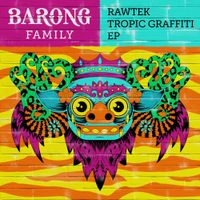 Rawtek - Tropic Graffiti
