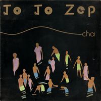 Jo Jo Zep - Cha