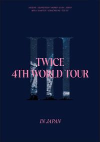 TWICE - TWICE 4TH WORLD TOUR 'III' IN JAPAN