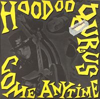 Hoodoo Gurus - Come Anytime
