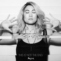 MILCK - This Is Not The End