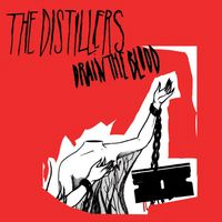 The Distillers - Drain the Blood