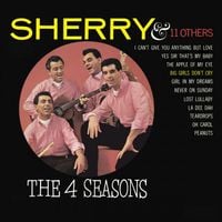 The Four Seasons - Sherry & 11 Others