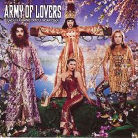 Army of Lovers - Le Grand Docu-Soap