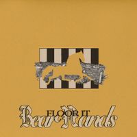 Bear Hands - Floor It