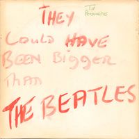 Television Personalities - They Could Have Been Bigger Than The Beatles