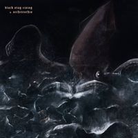 Black Stag Rising - Architeuthis & Black Stag Rising Split