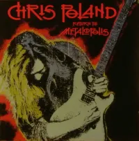Chris Poland - Return to Metalopolis
