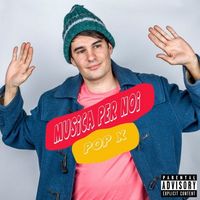 Pop X - Musica Per Noi