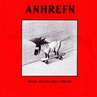 Anhrefn - Defaid, Skateboards A Wellies