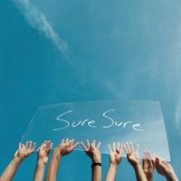 Sure Sure - Sure Sure