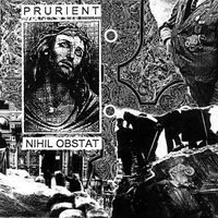 Prurient - Nihil Obstat