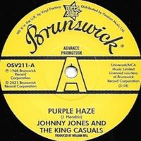 Johnny Jones & The King Casuals - Purple Haze / There Was a Time