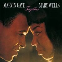 Marvin Gaye & Mary Wells - Together