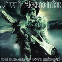 Jimi Hendrix - The Summer of Love Sessions
