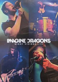 Imagine Dragons - Night Visions Live