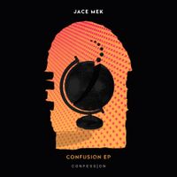 Jace Mek - Confusion