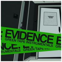 Evidence - Green Tape Instrumentals