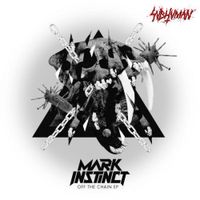 Mark Instinct - Off The Chain