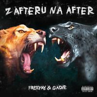 Freeyay - Z AFTERU NA AFTER
