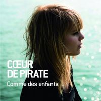 C&oelig;ur de Pirate - Comme des enfants