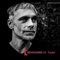 Fiedel - Berghain 08
