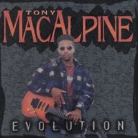 Tony MacAlpine - Evolution
