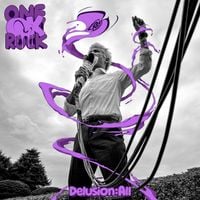 ONE OK ROCK - Delusion:All
