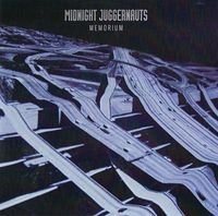 Midnight Juggernauts - Memorium
