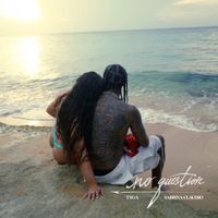 Tyga - No Question