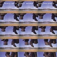 People Like Us, Matmos & Wobbly - Wide Open Spaces
