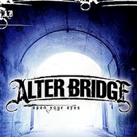Alter Bridge - Open Your Eyes