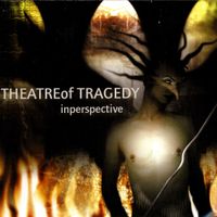 Theatre of Tragedy - Inperspective