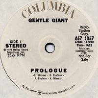 Gentle Giant - Prologue / Working All Day / Three Friends
