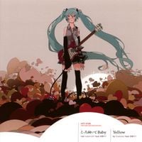 supercell - こっち向いて Baby [Look This Way, Baby] / Yellow